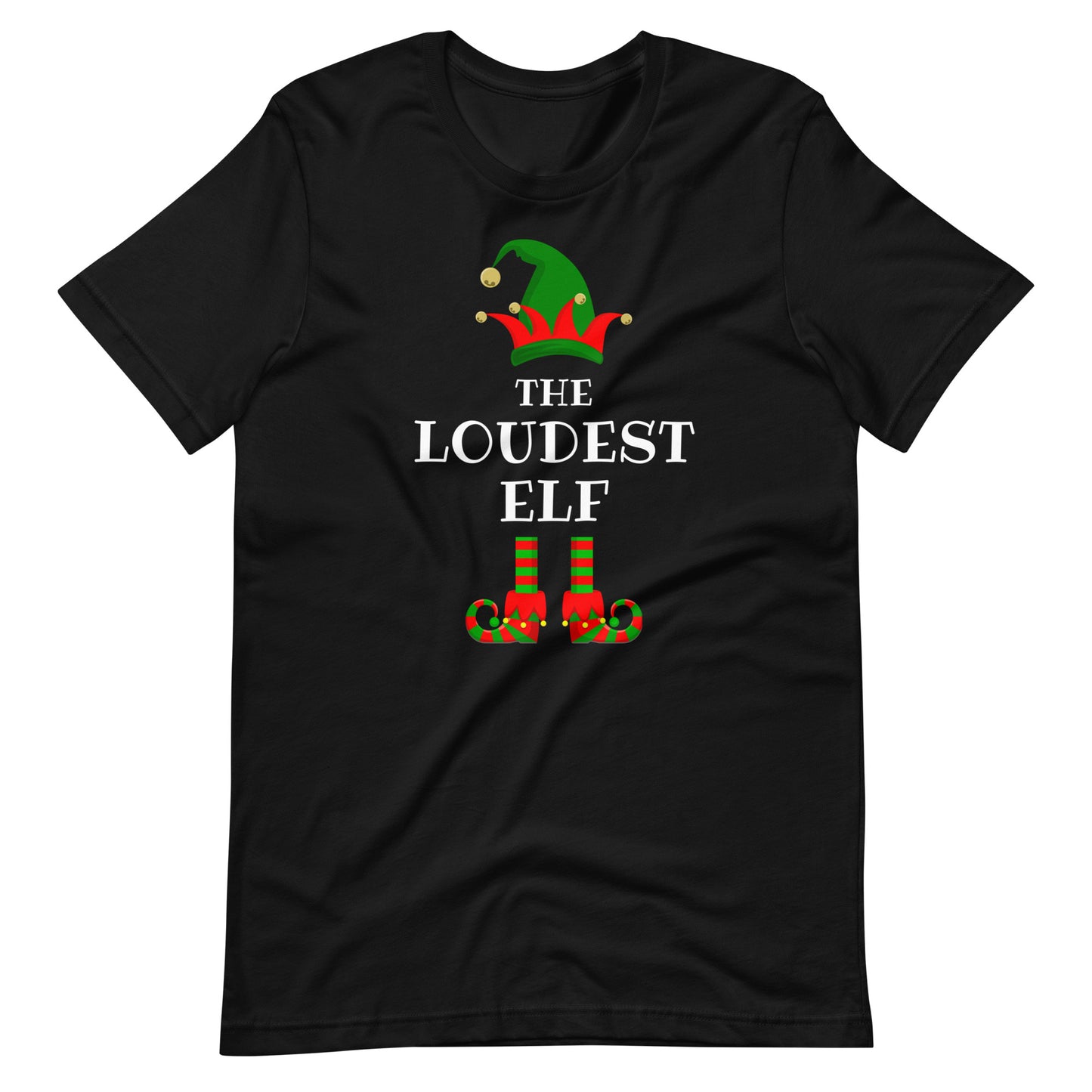 The Loudest Elf - Unisex t-shirt